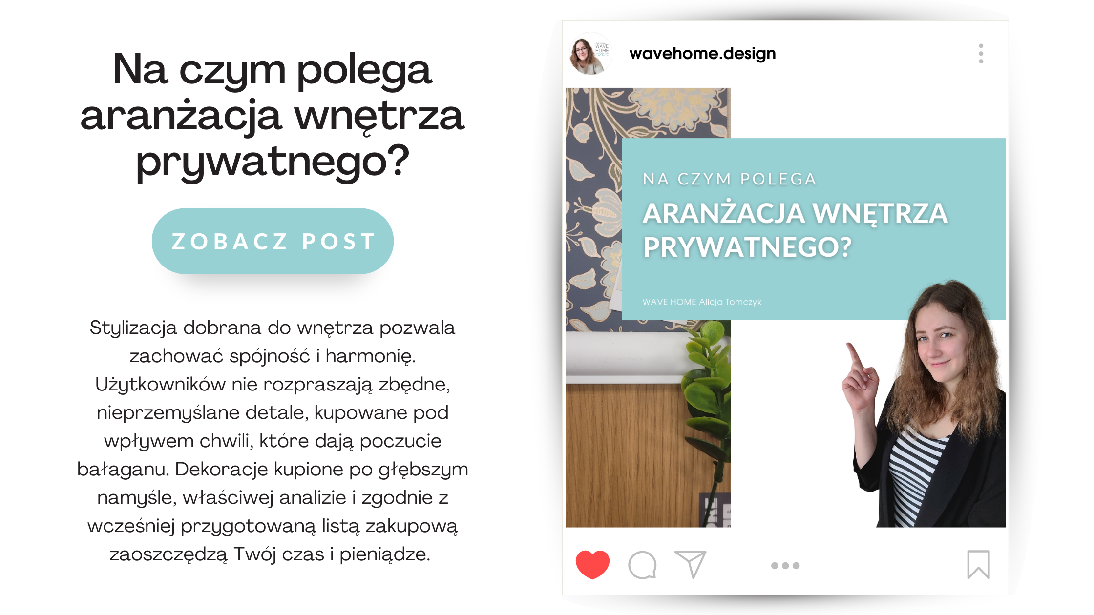 Na czym polega aranżacja wnętrza prywatnego. Post na Instagramie.